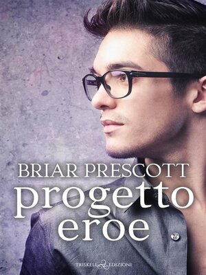cover image of Progetto eroe